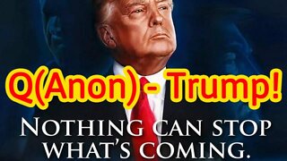 HUGE Intel: Q(Anon) & Trump!