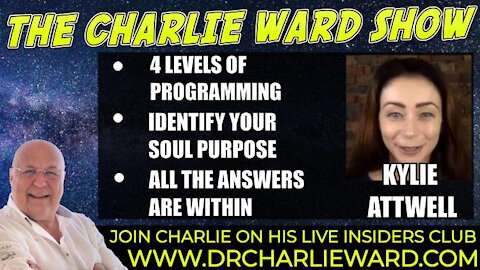 4 LEVELS OF PROGRAMMING, IDENTIFY YOUR LIFE PURPOSE WITH KYLIE ATTWELL & CHARLIE WARD