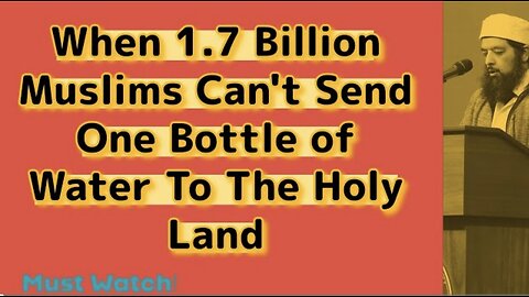 When 1.7 Billion Muslims Can't Send One Bottle of Water to the Holy Land