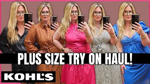 Plus Size Try On At KOHL'S | Casual and Business Summer Dresses | #kohls #tryon #plussize