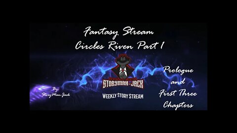 Weekly Story Stream - Fantasy Stream Part 1