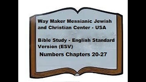 Bible Study - English Standard Version - ESV - Numbers 20-27