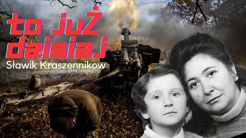 Sławik Kraszennikow | TO JUŻ DZISIAJ