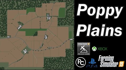 Farming Simulator 19 - Map First Impression - Poppy Plains