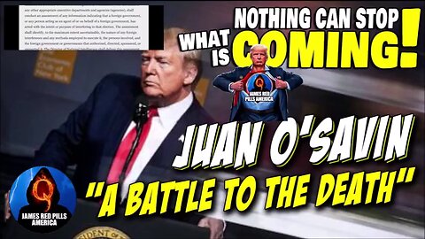 Juan O Savin"Nothing Can Stop What is Coming"