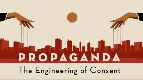 PROPAGANDA: THE ENGINEERING OF CONSENT (FULL DOCUMENTARY)