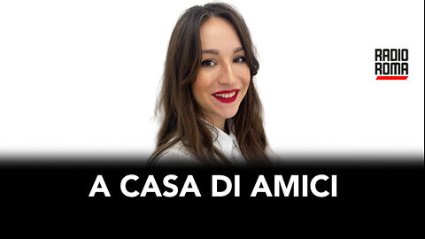 A Casa di Amici - Puntata di Giovedì 21 Marzo 2024