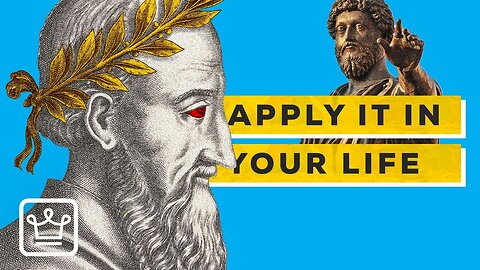 How To Apply Stoic Wisdom For Your Everyday Life