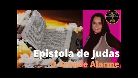 Epístola de Judas | O Grande Alarme | Eternidade Passada