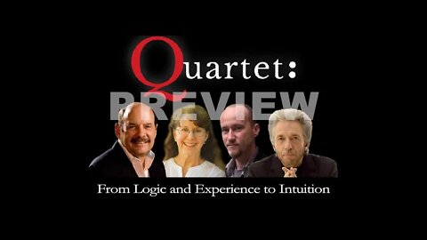 Quartet PREVIEW - From logic and experience to intuition