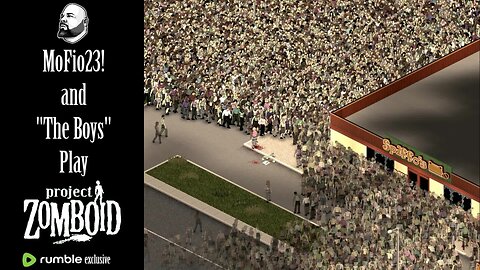 Project Zomboid with "The Boys": LIVE - Episode #9