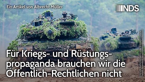 Für Kriegs- und Rüstungspropaganda brauchen wir die Öffentlich-Rechtlichen nicht.