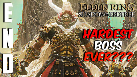 Let's Play! Elden Ring: Shadow of the Erdtree Part 10: Final Boss - Promised Consort Radahn