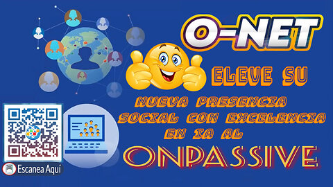 ONET - Eleve Su Nueva Presencia Social con Excelencia en IA al ONPASSIVE