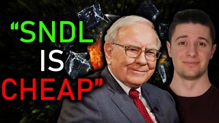 SNDL Stock WARREN BUFFFET'S ADVICE & CATALYSTS