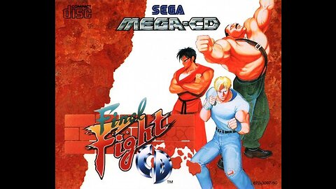 FINAL FIGHT CD : PHASE 1 AND 2 COMPLETED