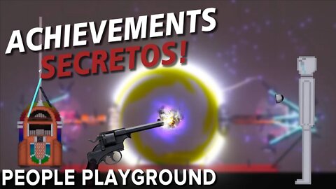 3 Achievements Secretos do People Playground