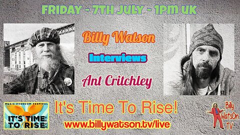 'It's Time to Rise' with Billy Watson and Ant Critchley