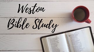 Weston Bible Study Acts 11-12