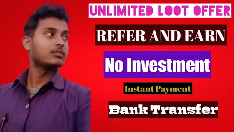 REFER AND EARN | referand earn app today I refer and eam app 2022