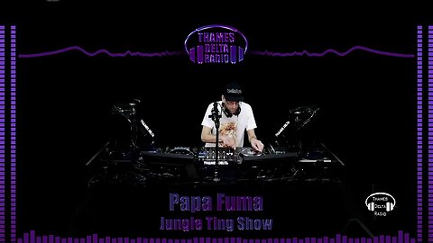 PAPA FUMA JUNGLE TING SHOW - 8th Aug 2023 - THAMES DELTA RADIO