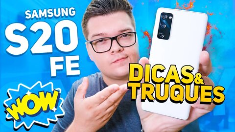 Galaxy S20 FE - O MELHOR DE 2021! TOP 10 DICAS E TRUQUES PARA ELE! VEM CONFERIR!