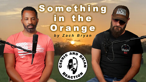 Something in the Orange - A Zach Bryan Reaction