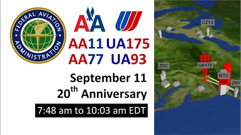 Real Time: September 11 2001 | ATC for AA11, UA175, AA77 & UA93 (7:48am - 10:03am EDT)