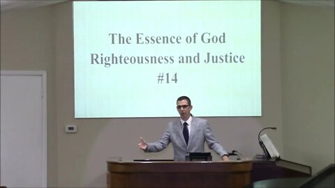 7/13/2022 - The Essence of God - Righteousness & Justice #14