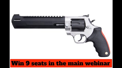 TAURUS RAGING HUNTER 357 MAG MINI #2 FOR THE LAST 9 SEATS IN THE MAIN WEBINAR