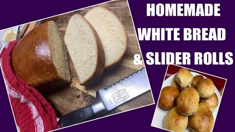 HOW TO MAKE EASY HOMEMADE WHITE BREAD & SLIDER BUNS | EASY BREAD RECIPE | EASY SLIDER BUN RECIPE