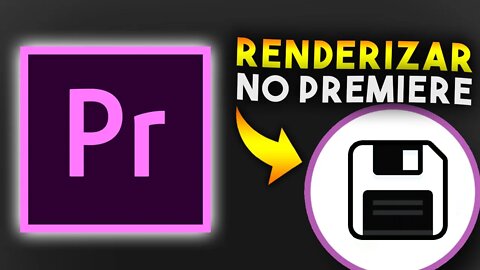 Como RENDERIZAR no ADOBE PREMIERE ‹ 2021 ›