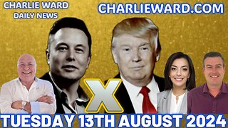 CHARLIE WARD DAILY NEWS WITH PAUL BROOKER - TUESDAY 13TH AUGUST 2024