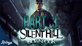 Silent Hill: Downpour (PS3) Playthrough: Part 3 (No Commentary)