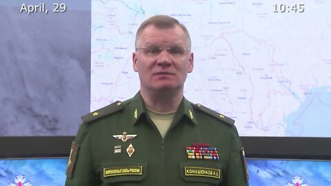 Russia's MoD April 29th Daily Special Military Operation Status Update