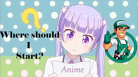 New to anime? Start here.