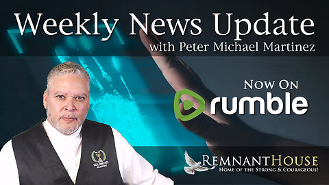 Weekly News Update with Peter Michael Martinez