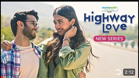 Highway Love / New Hindi series