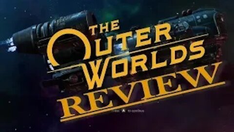 OUTER WORLDS REVIEW XBOX ONE X so good it went straight to gamepass