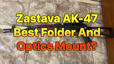 Zastava AK-46 best folding stock and optics mount combo?