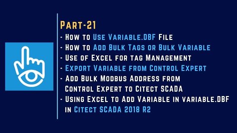 Part-21 | Use of variable.DBF File | Add Bulk Variable or Tags | Citect SCADA 2018 R2 |