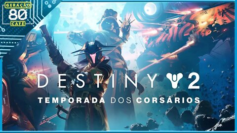 DESTINY 2: A BRUXA-RAINHA│TEMPORADA DOS CORSÁRIOS - Trailer "A Queda do Rei"(Legendado)