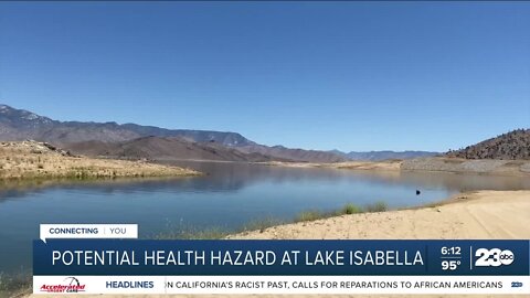 23ABC In-Depth: Potential health hazard at Lake Isabella