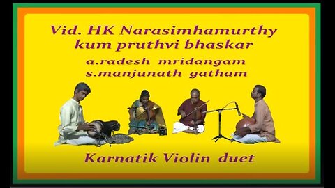 H.K.NARASIMHAMURTHY---KARNATIK VIOLIN DUET