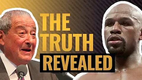 Floyd Mayweather Reveals The Truth About Bob Arum