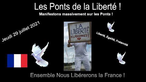 Les Ponts de la Libérté en France !