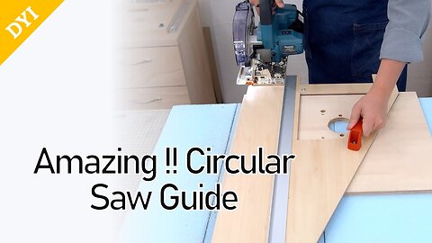 Amazing !! Circular Saw Guide