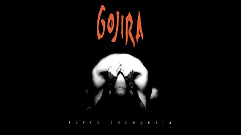 Gojira - Terra Incognita