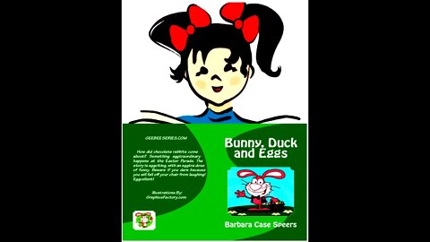 BUNNY, DUCK, AND EGGS - An Easter book for children!