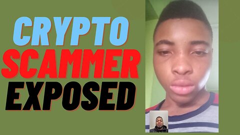 crypto scammer exposed! ( the new scam some Nigerians are running right now)